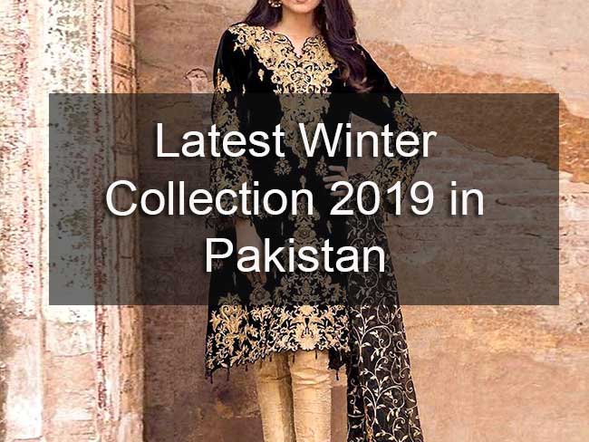 Latest Winter Collection 2019 in Pakistan